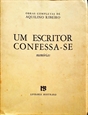 Imagem de Um escritor confessa-se