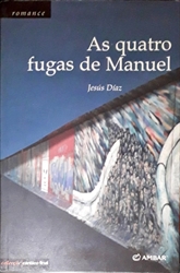 Imagem de As quatro fugas de Manuel 