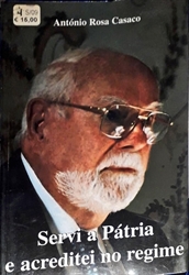 Imagem de Servi a Pátria e acreditei no regime  