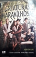 Imagem de Criaturas maravilhosas