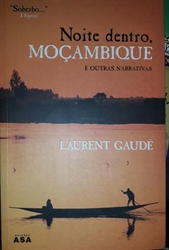 Imagem de Noite dentro, Moçambique e outras narrativas 