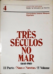 Imagem de Três séculos no mar (1640-1910) - VOL 4/32