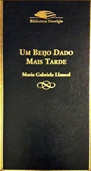 Imagem de Um beijo dado msis  tarde 