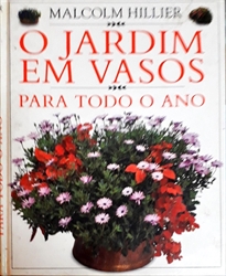 Imagem de O jardim em vasos para todo o ano