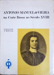 Imagem de António Manuel de Vieira na corte russa no século XVIII