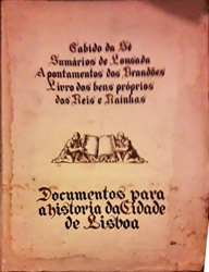 Imagem de Cabido da Sé, Sumários de Lousada, Apontamentos dos Brandões, Livro dos bens próprios dos Reis e Rainhas 