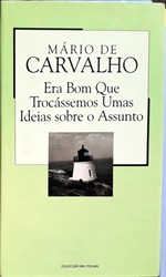 Imagem de Era bom que trocassemos umas idéias sobre o assunto  - 19