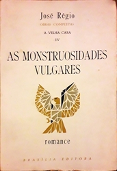 Imagem de A velha casa IV - As monstruosidades vulgares 