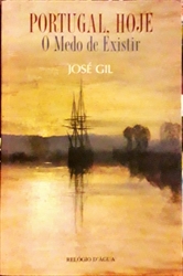 Imagem de Portugal, hoje o medo de existir 