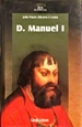 Imagem de XIV - D. MANUEL I