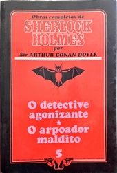 Imagem de 5 - O detective  agonizante/o arpoador maldito