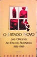 Imagem de O estado novo, das origens ao fim da autarcia - 1926.1959 - VOL I 