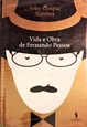Imagem de  A Vida e Obra de Fernando Pessoa