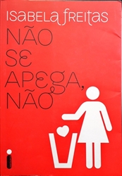 Imagem de Nao se apega, nao