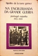 Imagem de 16 - NA ENCRUZILHADA DA GRANDE GUERRA. PORTUGAL-ESPANHA 1913-1919