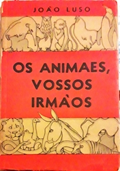 Imagem de Os Animais, Vossos Irmãos
