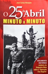 Imagem de O 25 de Abril  minuto a minuto 