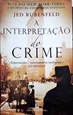 Imagem de A interpretação do crime 