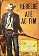 Imagem de 52 - Rebelde até ao fim