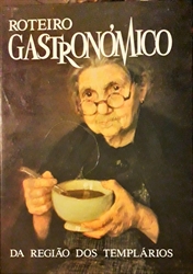 Imagem de Roteiro gastronómico da região dos templários 