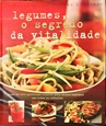 Imagem de Legumes o segredo da vitalidade