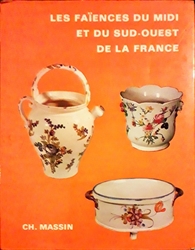 Imagem de Les Faïences Du Midi et Du Sud-Ouest De La France