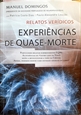 Imagem de A Experiência de Quase-Morte