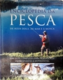 Imagem de Enciclopédia da pesca de água doce, de mar e à mosca