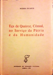 Imagem de EÇA DE QUEIROZ, CÔNSUL, AO SERVIÇO DA PÁTRIA E DA HUMANIDADE