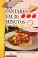 Imagem de Jantares em 30 minutos