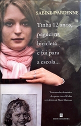 Imagem de Tinha 12 anos, peguei na bicicleta e fui para a escola...