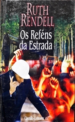 Imagem de Os reféns da Estrada 