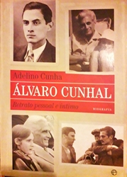 Imagem de ÁLVARO CUNHAL Retrato Pessoal e íntimo.