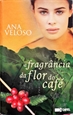 Imagem de A fragrância da flor do café 