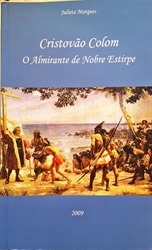 Imagem de Cristóvão Colom : o almirante de nobre estirpe