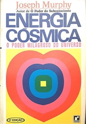 Imagem de Energia Cósmica - o Poder Milagroso do Universo