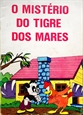 Imagem de O mistério do tigre dos mates