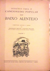 Imagem de SUBSIDIO PARA O CANCIONEIRO POPULAR DO BAIXO ALENTEJO - VOL. I