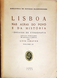 Imagem de LISBOA NAS AURAS DO POVO E DA HISTÓRIA. VOL. 4