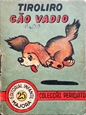 Imagem de 25 - Tiroliro cão vadio
