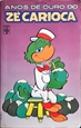 Imagem de 2 - (509 a 529) - Anos de ouro do Ze Carioca 