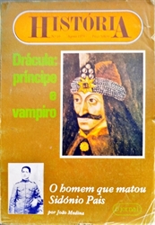 Imagem de 10 - Drácula: príncipe e vampiro/o homem que matou Sidónio Pais