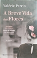 Imagem de 776 - A Breve Vida das Flores