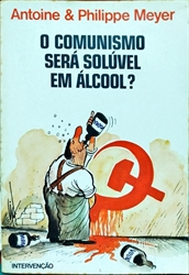 Imagem de O comunismo será solúvel alcco n